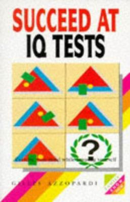 Succeed at I.Q. Tests (Foulsham Know How) 0572019483 Book Cover
