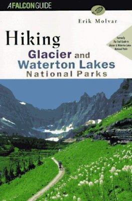 Hiking Glacier Waterton National Park 1560444282 Book Cover