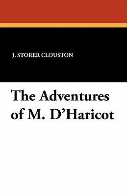 The Adventures of M. D'Haricot 1434406636 Book Cover