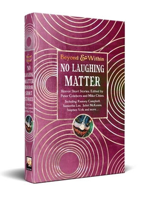 No Laughing Matter: Horror Short Stories 1835628141 Book Cover