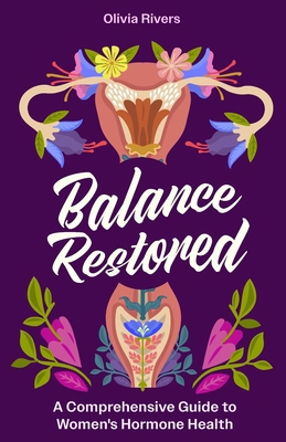 Balance Restored: A Comprehensive Guide to Wome... B0CRTF7TFN Book Cover