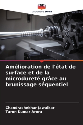 Amélioration de l'état de surface et de la micr... [French] 6207863496 Book Cover