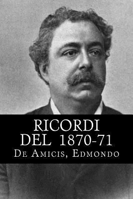 Ricordi del 1870-71 [Italian] 1985638487 Book Cover