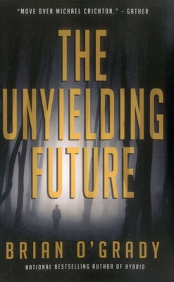 Unyielding Future 1611882168 Book Cover