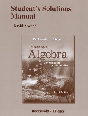 Student's Solutions Manual for Intermediate Alg... 0321747844 Book Cover