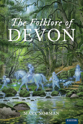 The Folklore of Devon 1804131458 Book Cover