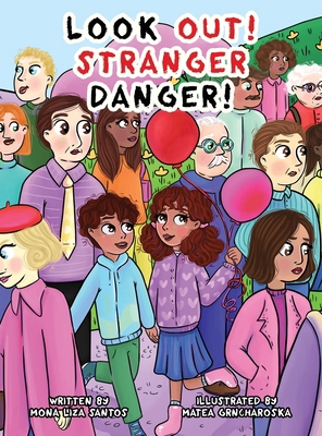 Look Out! Stranger Danger! [Large Print] 1955560366 Book Cover