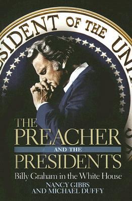 The Preacher and the Presidents: Billy Graham i... [Large Print] 1410403815 Book Cover