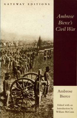 Ambrose Bierce's Civil War 0895267160 Book Cover