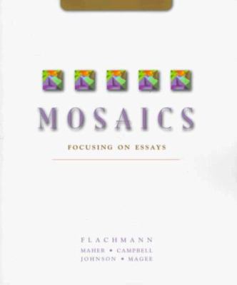 Mosaics: Focusing on Essays B0011DNR6O Book Cover