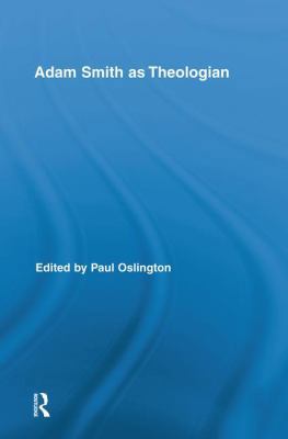 Adam Smith as Theologian 1138008796 Book Cover