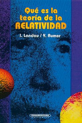 Qué es la teoría de la relatividad (Spanish Edi... [Spanish] 9583001805 Book Cover