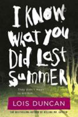 I Know What You Did Last Summer 031609899X Book Cover