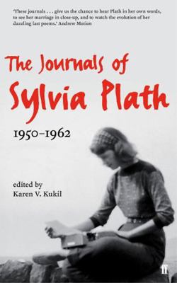 The Journals of Sylvia Plath 0571301630 Book Cover