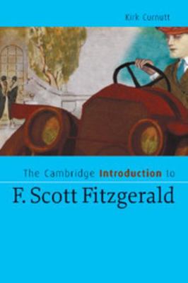 The Cambridge Introduction to F. Scott Fitzgerald 0521676002 Book Cover