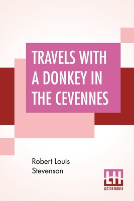 Travels With A Donkey In The Cevennes 9353443547 Book Cover