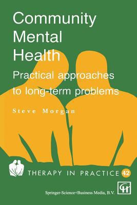Community Mental Health: Practical Approaches t... 0412469405 Book Cover