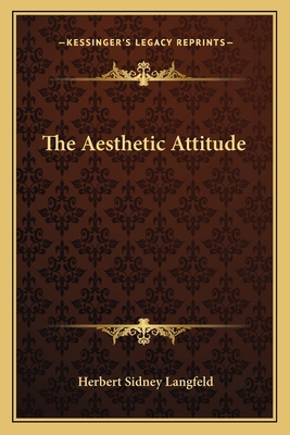 The Aesthetic Attitude 1162745843 Book Cover