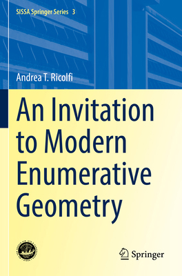 An Invitation to Modern Enumerative Geometry 3031115015 Book Cover