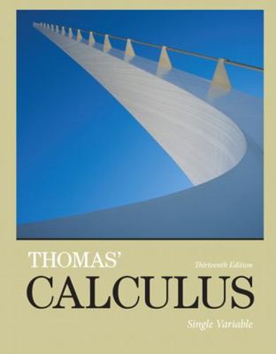 Thomas' Calculus: Single Variable 0321884043 Book Cover
