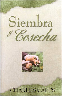 Sp/Siembra y Cosecha (Seedtime & Harvest) (Engl... [Spanish] 1586330020 Book Cover