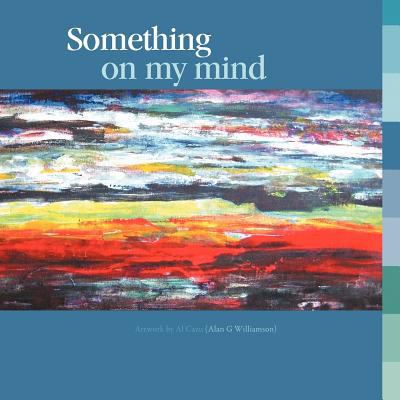 Something on My Mind 1467000094 Book Cover