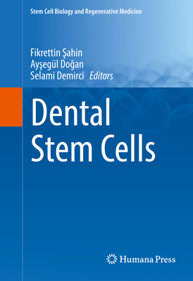 Dental Stem Cells 3319289454 Book Cover
