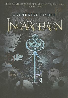 Incarceron [French] 2266177931 Book Cover