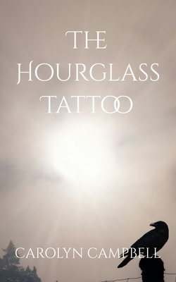 The Hourglass Tattoo B0FBX5LQYX Book Cover
