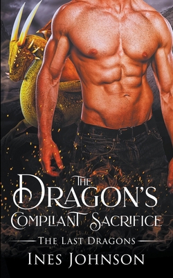 The Dragon's Compliant Sacrifice B0B8LMPJJ1 Book Cover