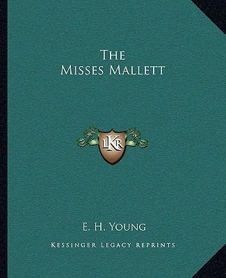 The Misses Mallett 1162702478 Book Cover