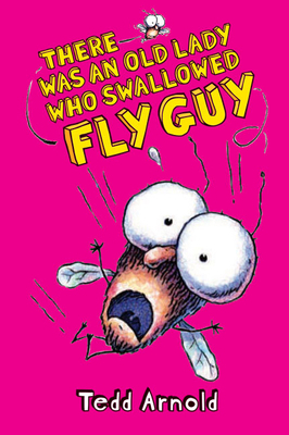 There Was an Old Lady Who Swallowed Fly Guy (Fl... 0439639069 Book Cover