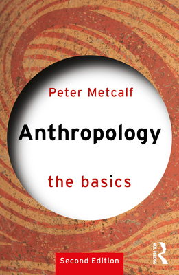 Anthropology: The Basics 1032756896 Book Cover