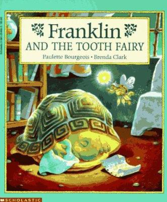 Franklin and the Tooth Fairy 0590254693 Book Cover