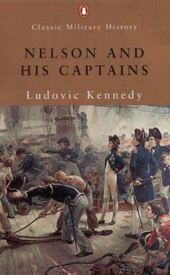 Nelson's and His Captains 0141390905 Book Cover