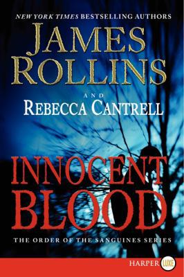 Innocent Blood: The Order of the Sanguines Series [Large Print] 0062297880 Book Cover