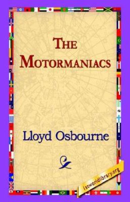 The Motormaniacs 1421800713 Book Cover