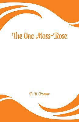 The One Moss-Rose 9353294584 Book Cover