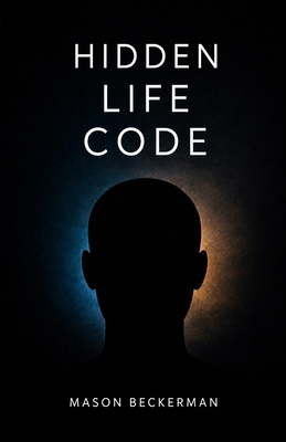 Hidden Life Code B0H6J43TCR Book Cover