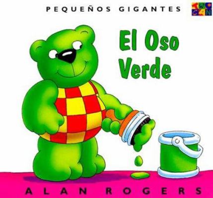 El Oso Verde: Little Giants (Spanish Edition) [Spanish] 1587289571 Book Cover
