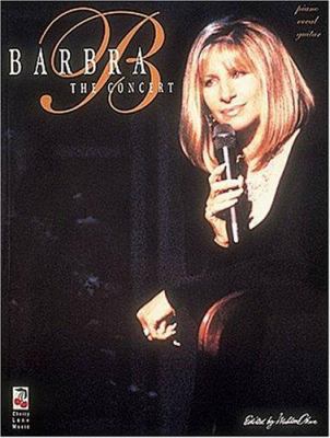 Barbra Streisand - The Concert 089524909X Book Cover