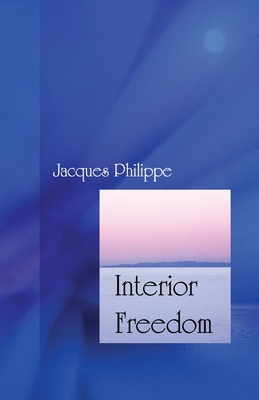 Interior Freedom 1594170525 Book Cover