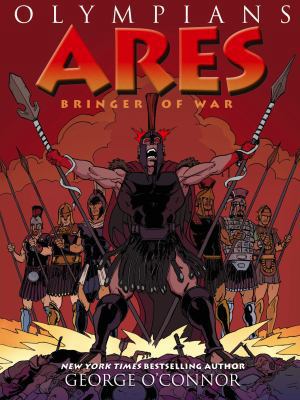 Olympians: Ares: Bringer of War 1626720142 Book Cover