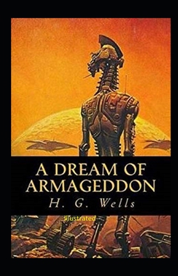 A Dream of Armageddon Illustrated B08JH5733T Book Cover