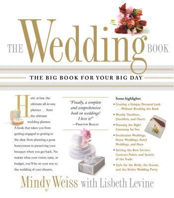The Wedding Book: The Big Book for Your Big Day 0761139605 Book Cover