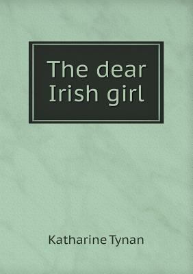 The dear Irish girl 5518617550 Book Cover