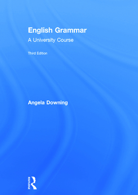 English Grammar: A University Course 0415732670 Book Cover
