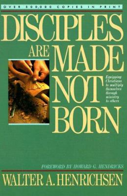 Disciples Are Made, Not Born B005H76IHK Book Cover