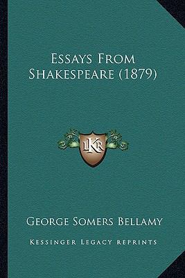 Essays From Shakespeare (1879) 1163898120 Book Cover