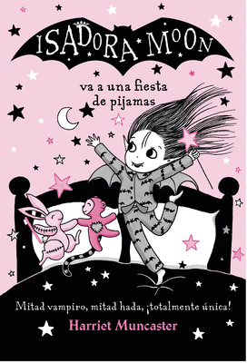 Isadora Moon Va A una Fiesta de Pijamas [Spanish] 8420433985 Book Cover